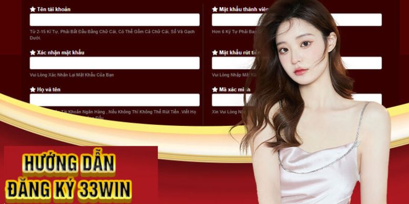 Biểu mẫu thông tin đăng ký 33WIN dành cho người mới